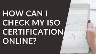 How to CHECK my ISO Certification [upl. by Bertle]