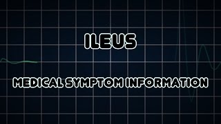 Ileus Medical Symptom [upl. by Wier469]