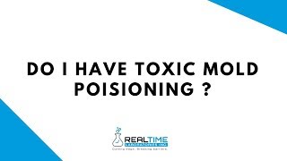 Do I have toxic mold poisoning [upl. by Arbed]