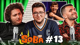 SOBA PODCAST 13 BÖLÜM wEfeUygacvideo bicimali [upl. by Dyrraj501]