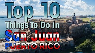 10 BEST Things To Do in San Juan Puerto Rico First Timers Guide [upl. by Theodosia565]