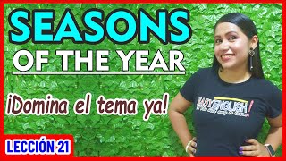 Aprende ahora mismo a HABLAR sobre las Estaciones del Año en Inglés 🌞🌼❄️ INGLÉS CHÉVERE 21 😎 [upl. by Anihsak781]