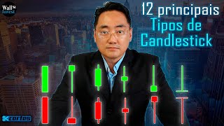 TIPOS DE CANDLESTICK  Como ler os 12 principais candles Day Trade [upl. by Novihc688]