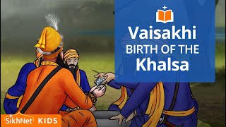 Birth of Khalsa by Guru Gobind Singh ji  Vaisakhi Story [upl. by Abbot]