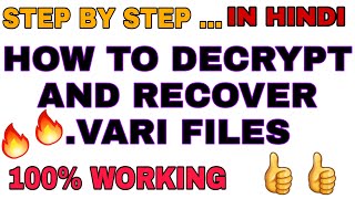 How To Decrypt And Recover Vari Files 🔥🔥  How To Recover Files Vari Ransomware  Worldeez Tech [upl. by Ahseim953]