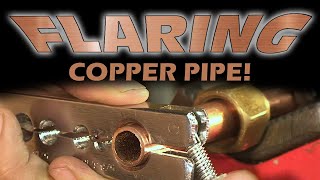 How to Flare Copper Pipe [upl. by Eadith]