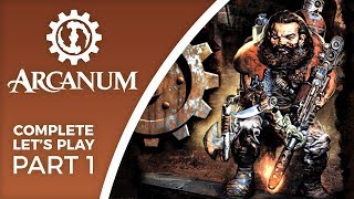 Lets Play Arcanum Of Steamworks and Magick Obscura  Part 1  Gunslinger dwarf complete [upl. by Gibert67]