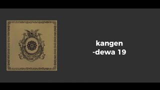 kangen dewa 19 [upl. by Enytnoel]