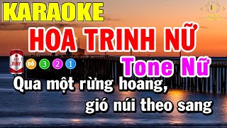 Hoa Trinh Nữ Karaoke Tone Nữ Nhạc Sống  Trọng Hiếu [upl. by Iong]