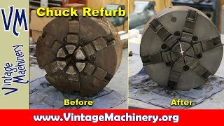 Refurbishing Lathe Chucks [upl. by Zetneuq]