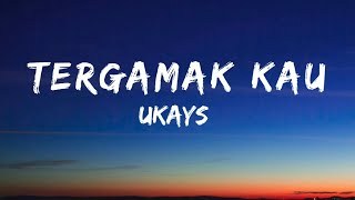 🎵 Ukays  Tergamak Kau Lirik HQ [upl. by Nnyltak290]