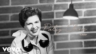 Patsy Cline  Always Audio ft The Jordanaires [upl. by Margareta496]