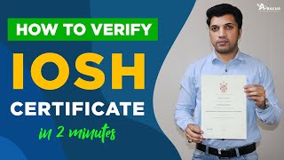 How to Verify IOSH Certificate in 2 Minutes  IOSH in Pakistan [upl. by Eelsel]