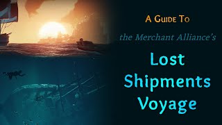 Sea of Thieves Lost Shipments Voyage Guide [upl. by Jefferson]