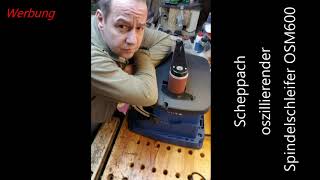 Scheppach oszillierender Spindelschleifer OSM600 Unboxing [upl. by Nnylyram]