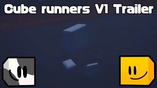 Roblox Cube Runners V1 Trailer [upl. by Pet799]