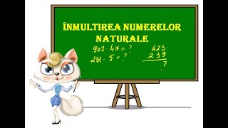 Inmultirea numerelor naturale [upl. by Litton]