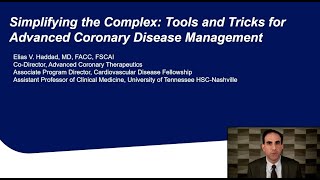 Simplifying the Complex Tools and Tricks for Advanced Coronary Disease Management Chapter 1 [upl. by Osyth]