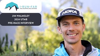 Jim Walmsley Pre2024 UTMB Interview [upl. by Nilla]