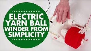 Electric Yarn Ball Winder from Simplicity [upl. by Darryl304]