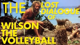 The Lost Dialogue Of Wilson The Volleyball [upl. by Letney]