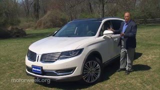 MotorWeek  Road Test 2016 Lincoln MKX [upl. by Nilok194]