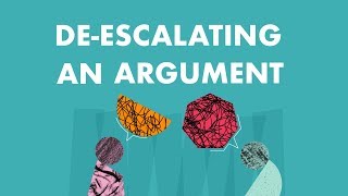 DeEscalating an Argument [upl. by Mukul]