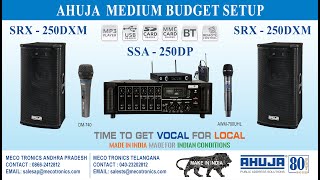 Ahuja Medium Budget Setup  SSA 250 DP Amplifier with SRX 250 DXM speaker boxes [upl. by Nebra]