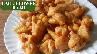 Cauliflower Bajji in Tamil  Crispy Cauliflower Bajji  Cauliflower Pakoda  Bajji Recipe in Tamil [upl. by Leik]