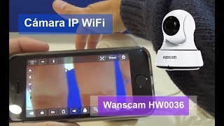 🔻🔻Configuración Cámara IP HW0036 Wanscam One Key Settings 🔻Instalación APP móvil eview7🔻WiFi 🔻 [upl. by Enyamrahs]