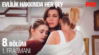 Evlilik Hakkında Her Şey 8 Bölüm 1 Fragmanı [upl. by Julina]