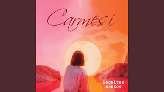 Carmesí [upl. by Flavius]