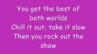 Hannah Montana  Best Of Both Worlds With Lyrics [upl. by Schindler]