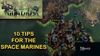 10 Tips for the Space Marines Warhammer 40K Gladius [upl. by Milt]