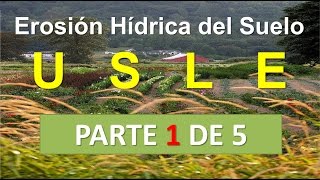 Erosion hidrica del suelo  USLE  Parte 1 de 5  GENERALIDADES  ArcGIS ONLINE [upl. by Leikeze]