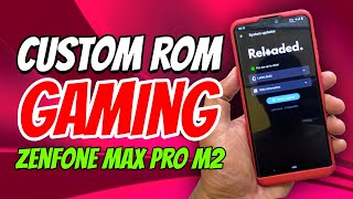 Cara Install Rom Reloaded CAF Asus Zenfone Max Pro M2 [upl. by Godwin]