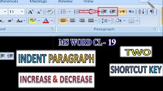 FOUR WAYS TO INDENT PARAGRAPHS IN MICROSOFT WORD 3 SHORTCUT INCREASE DECREASE INDENT SHORTCUT [upl. by Charline]