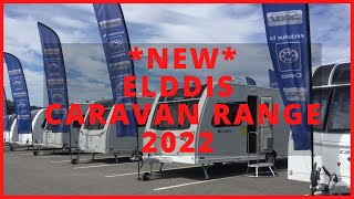 NEW Elddis Caravan Range 2022 First Look [upl. by Mariette]