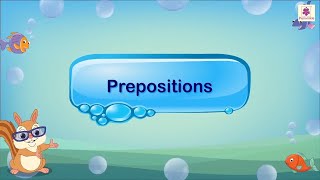 Prepositions  English Grammar amp Composition Grade 4  Periwinkle [upl. by Sami416]