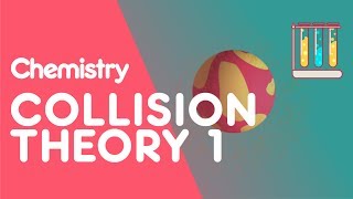 Collision Theory amp Reactions Part 1  Reactions  Chemistry  FuseSchool [upl. by Nylodam]