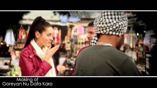 Behind The Scene Of Laazmi Dil Da Kho Jaana  Goreyan Nu Daffa Karo  Amrinder Gill [upl. by Llenor]