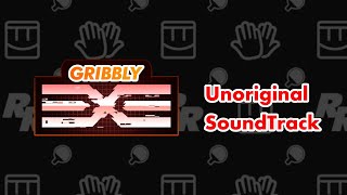 GribblyEXE  Unoriginal Soundtrack [upl. by Wolgast700]