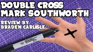 Double Cross by Mark Southworth  Review by Braden Carlisle [upl. by Martelle]