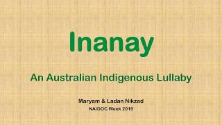 Inanay Australian Indigenous Lullaby [upl. by Minor]