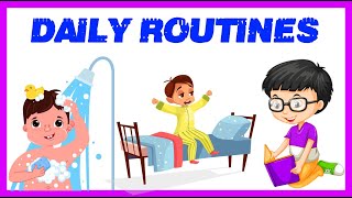 Daily Routines For Kids  Kids Daily Activities  Kids Vocabulary For Kids [upl. by Ambros]