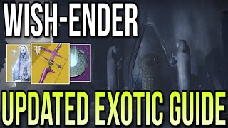 HOW TO GET WISHENDER BOW IN 2023 EASY UPDATED BROKEN AWOKEN TALISMAN EXOTIC GUIDE Destiny 2 [upl. by Petit350]