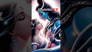 Mahadev dev love 💯💓💓 mahadev short video 🌹🙏🙏 mahadev love story video 🌹💯 [upl. by Celia]