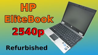 HP EliteBook 2540p Unboxing A Class Refurbished [upl. by Reed]