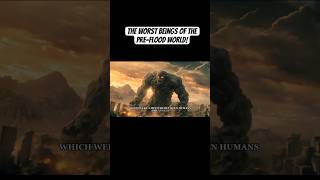 How The Nephilim Giants Destroyed The PreFlood World nephilim enoch shorts [upl. by Ewens218]