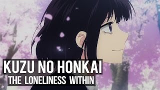 Kuzu no Honkai Scums Wish  The Loneliness Within [upl. by Ardnosak523]